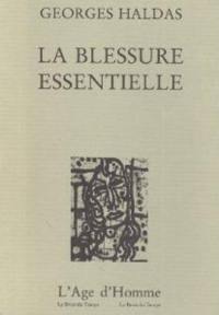 La Blessure essentielle