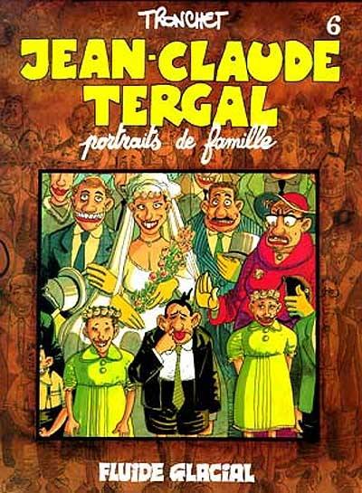 Jean-Claude Tergal. Vol. 6. Portraits de famille