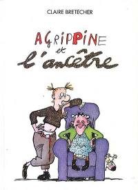 Agrippine. Vol. 5. Agrippine et l'ancêtre