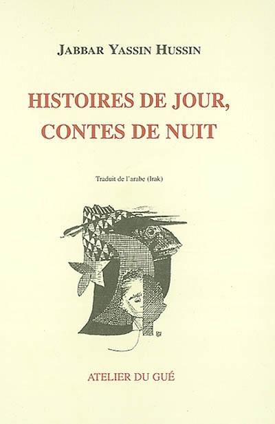 Histoires de jour, contes de nuit