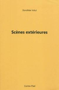 Scènes extérieures