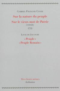 Sur la nature du peuple. Sur le vieux mot de patrie : extraits. Peuple. Peuple romain