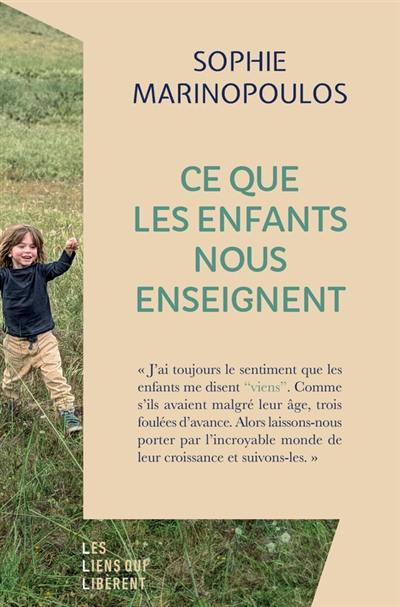 Ce que les enfants nous enseignent