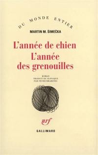 L'année de chien, l'année des grenouilles