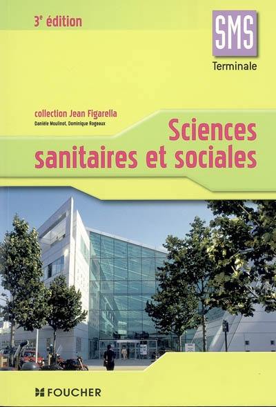 Sciences sanitaires et sociales terminale SMS