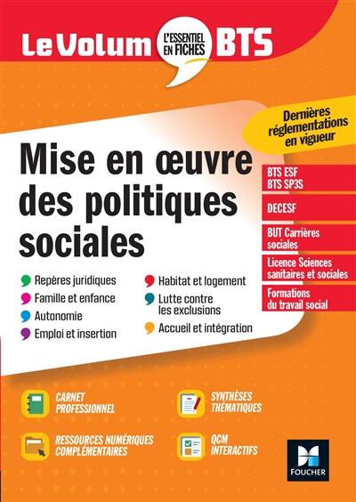 Mise en oeuvre des politiques sociales : BTS ESF, BTS SP3S, DECESF, BUT carrières sociales, licence sciences sanitaires et sociales, formations du travail social