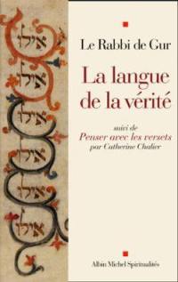 La langue de la vérité. Penser avec les versets