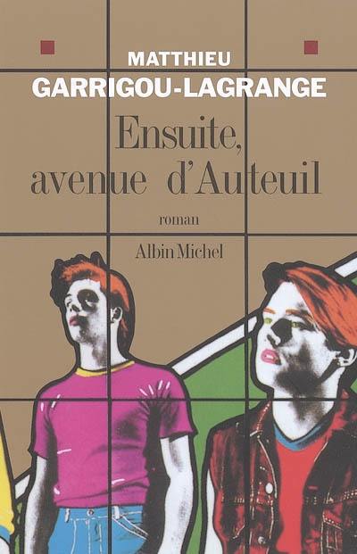 Ensuite, avenue d'Auteuil