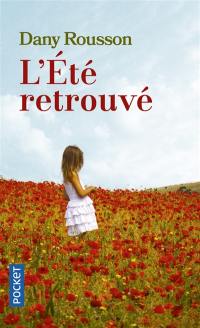 L'été retrouvé