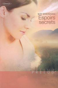 Espoirs secrets