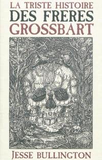 La triste histoire des frères Grossbart