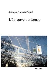 L'épreuve du temps