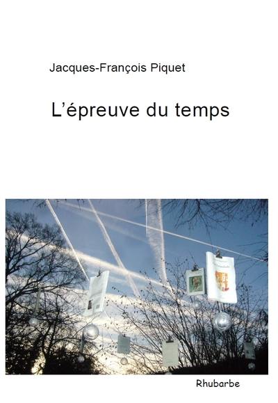 L'épreuve du temps