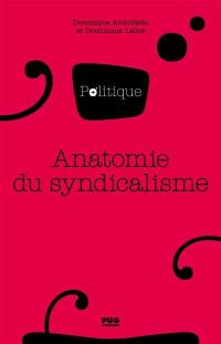 Anatomie du syndicalisme