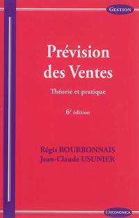 Prévision des ventes : théorie et pratique