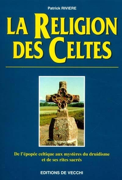 La religion des Celtes