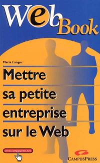 Mettre sa petite entreprise sur le Web