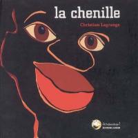 La chenille