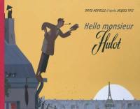 Hello monsieur Hulot