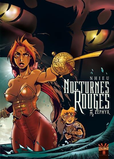 Nocturnes rouges. Vol. 2. Zéphyr