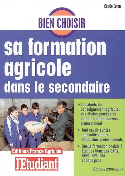 Bien choisir sa formation agricole dans le secondaire