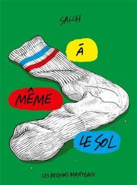 A même le sol