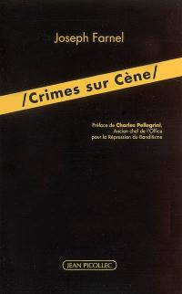 Crimes sur Cène