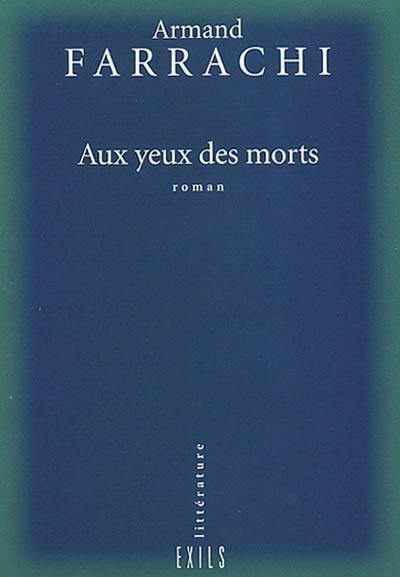 Aux yeux des morts