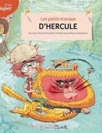 Les petits travaux d'Hercule