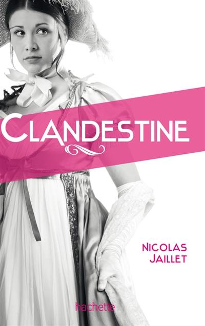 Clandestine