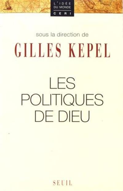 Les Politiques de Dieu