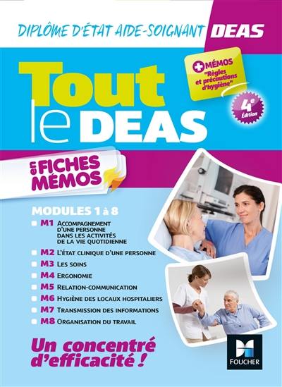 Tout le DEAS en fiches mémos : diplôme d'Etat aide-soignant : modules 1 à 8