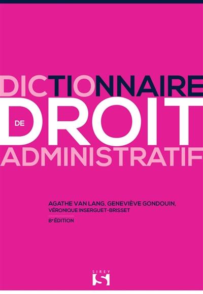 Dictionnaire de droit administratif