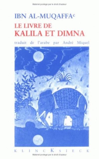 Le livre de Kalila et Dimna