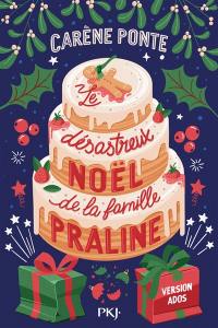 Le désastreux Noël de la famille Praline