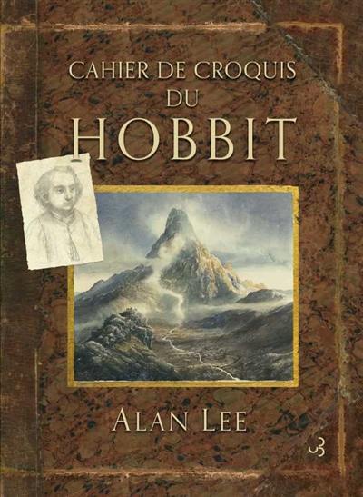 Cahier de croquis du Hobbit