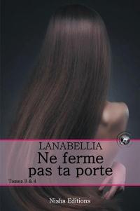 Ne ferme pas ta porte. Vol. 3 & 4