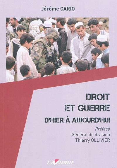 Droit et guerre : d'hier à aujourd'hui