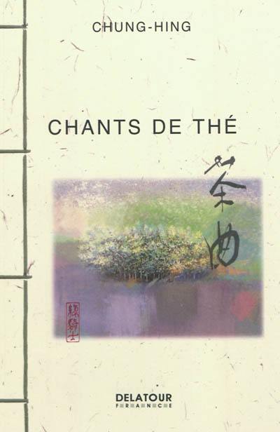 Chants de thé