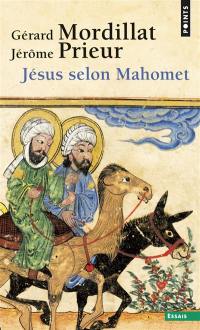 Jésus selon Mahomet