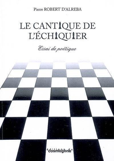 Le cantique de l'échiquier