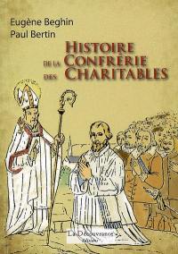 Histoire de la confrérie des Charitables