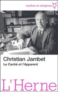 Le caché et l'apparent