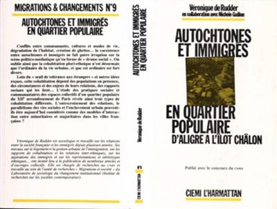 Autochtones et immigrés en quartier populaire : du marché d'Aligre à l'îlot Chalon