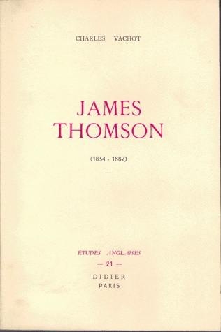 James Thomson : 1834-1882