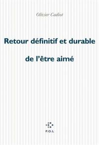 Retour définitif et durable de l'être aimé