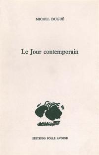 Le jour contemporain