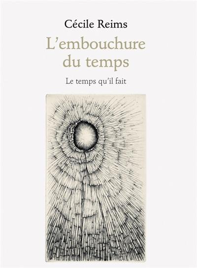 L'embouchure du temps