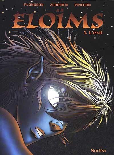 Eloïms. Vol. 1. L'exil