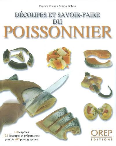 Découpes et savoir-faire du poissonnier